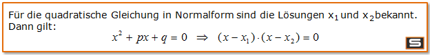 Linearfaktorzerlegung Formel